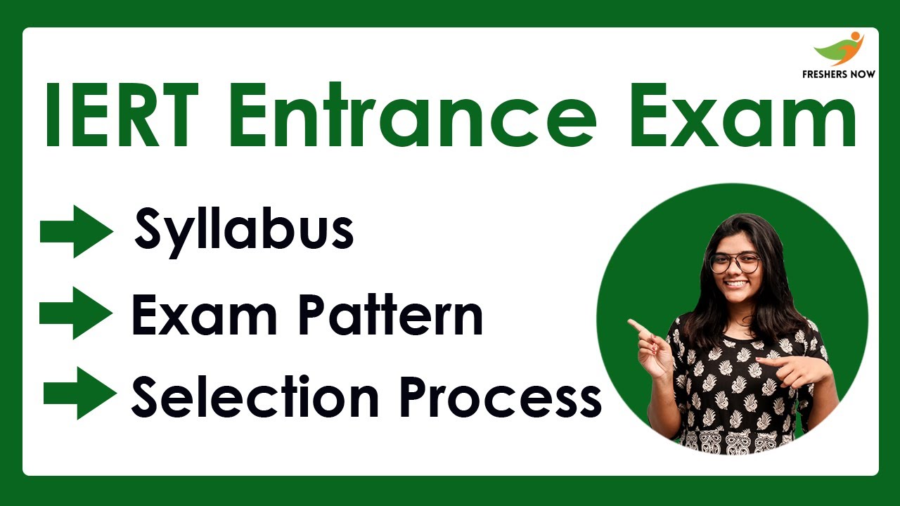 IERT Entrance Exam Syllabus & Exam Pattern 2022-2023 | Diploma in Engineering, Management, Computers