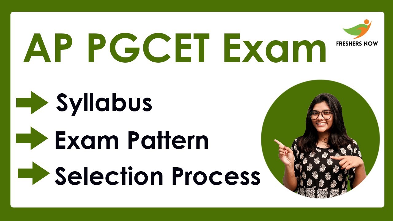 AP PGCET Syllabus & Exam Pattern 2022-2023