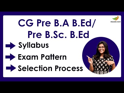 CG Pre B.A B.Ed/ Pre B.Sc. B.Ed Syllabus & Exam Pattern 2022-2023