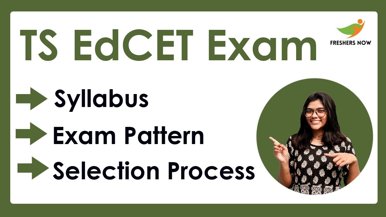 TS EdCET Syllabus 2022-2023 Exam Pattern | Maths, Physics, Social, Biology, GK, English, Computers