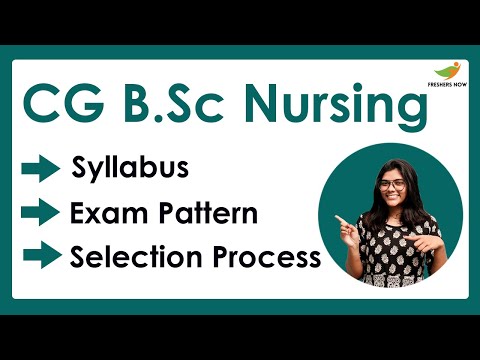 CG B.Sc Nursing Syllabus & Exam Pattern 2022-2023