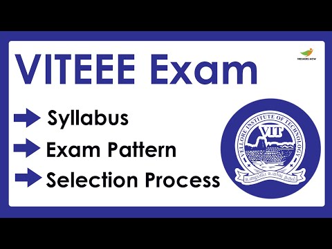 VITEEE Syllabus 2023 | Exam Pattern for VITEEE Entrance Exam Full Details