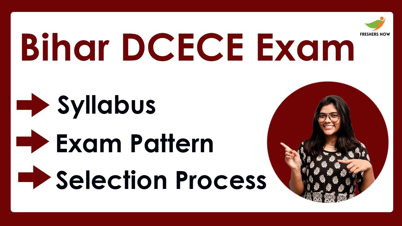 Bihar DCECE Syllabus 2022-2023 & Exam Pattern (Polytechnic Engineering, Para Medical) Topic Wise