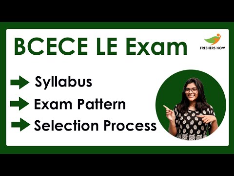 BCECE LE Syllabus & Exam Pattern 2022-2023 (Engineering, Paramedical, Pharmacy)