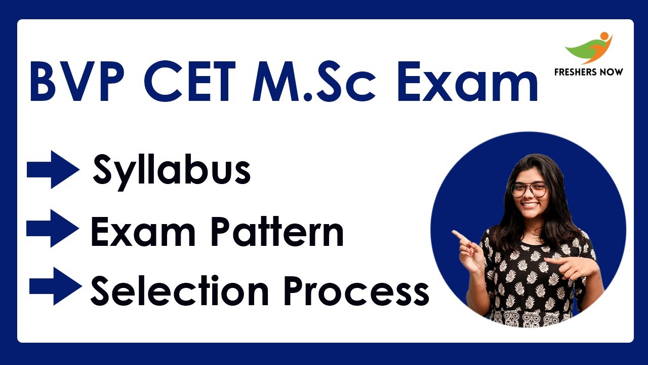 BVP CET M.Sc Nursing Syllabus & Exam Pattern 2022-2023