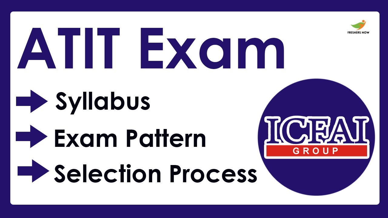 ATIT Syllabus 2023 | Exam Pattern for ATIT Entrance Exam 2023
