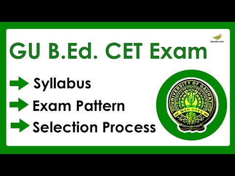 GU B.Ed. Common Entrance Test Syllabus 2023 | Exam Pattern for GU B.Ed. CET Entrance Exam 2023