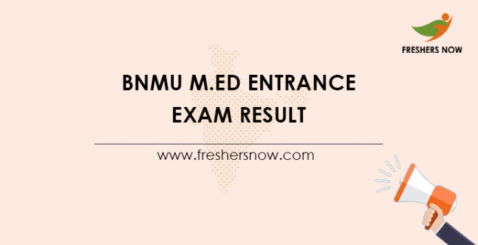 BNMU M.Ed Entrance Exam Result