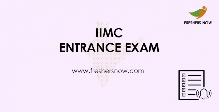 IIMC Entrance Exam