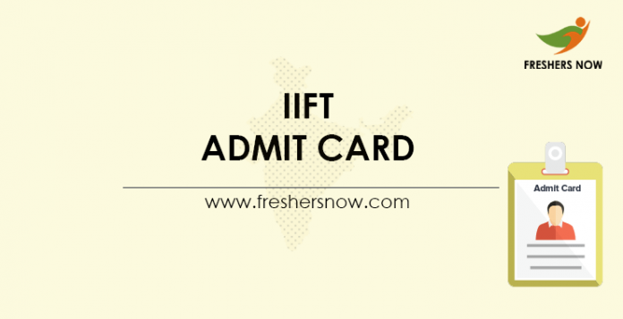 IIFT Admit Card