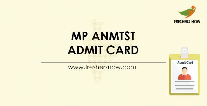 MP ANMTST Admit Card