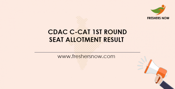 CDAC C-CAT 1st Round Seat Allotment Result