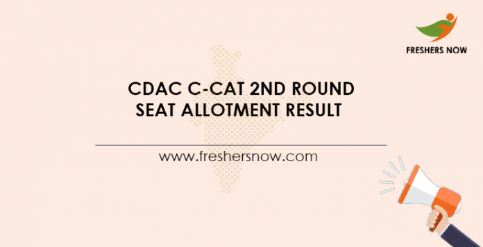 CDAC C-CAT 2nd Round Seat Allotment Result