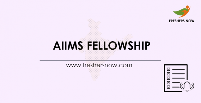 AIIMS Fellowship