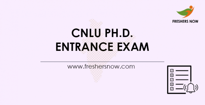 CNLU Ph.D. Entrance Exam