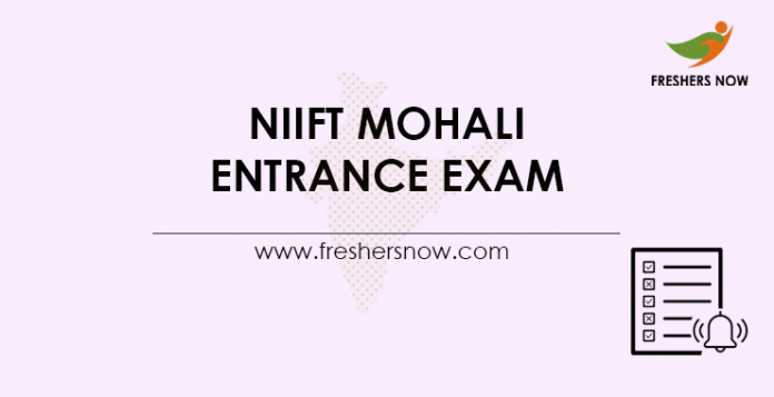 NIIFT Mohali Entrance Exam