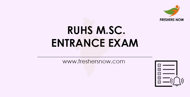 Ruhs M Sc Entrance Exam 2021 Application Form Exam Date