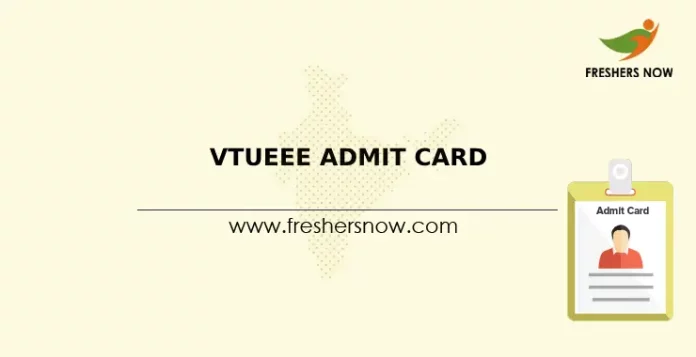 VTUEEE Admit Card