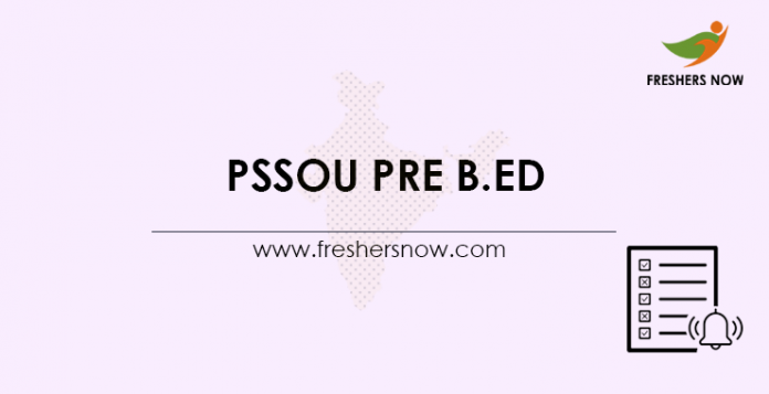 PSSOU Pre B.Ed/ D.El.Ed