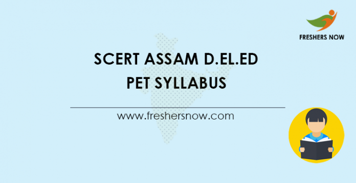 SCERT-Assam-D.El.Ed-PET-Syllabus