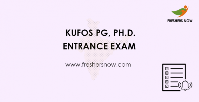 KUFOS PG, Ph.D. Entrance Exam