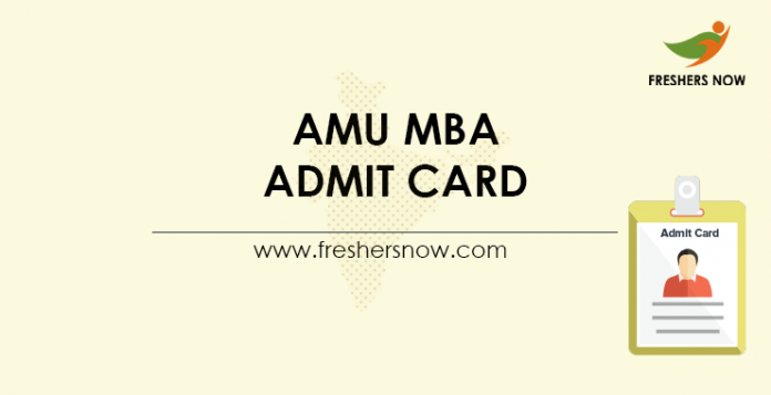 AMU MBA Admit Card