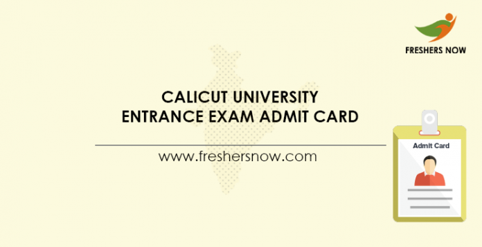 Calicut University Entrance Exam Admit Card