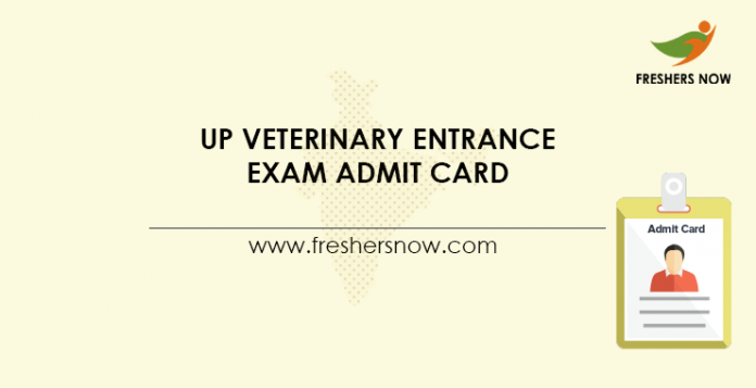 UP Veterinary Entrance Exam Admit Card