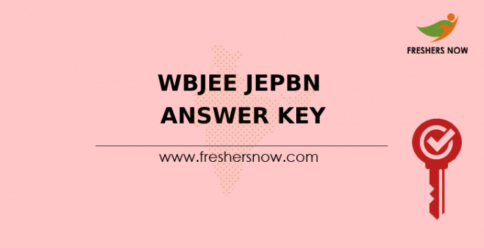 WBJEE JEPBN Answer Key