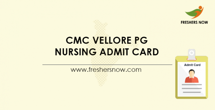 CMC Vellore PG Nursing Admit Card