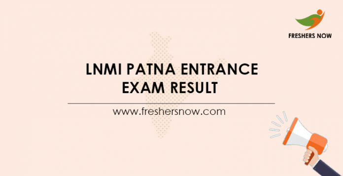 LNMI-Patna-Entrance-Exam-Result