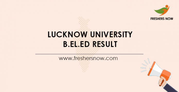 Lucknow-University-B.El.Ed-Result