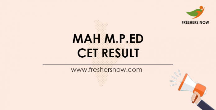 MAH M.P.Ed CET Result