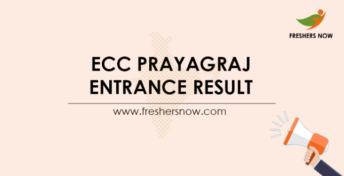 ECC Prayagraj Entrance Result