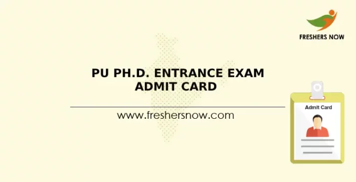 PU Ph.D. Entrance Exam Admit Card