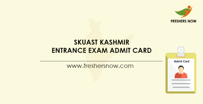 SKUAST-Kashmir-Entrance-Exam-Admit-Card