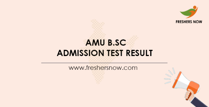 AMU B.Sc Admission Test Result