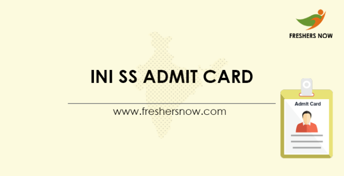 INI SS Admit Card