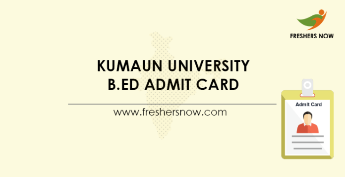 Kumaun-University-B.Ed-Admit-Card