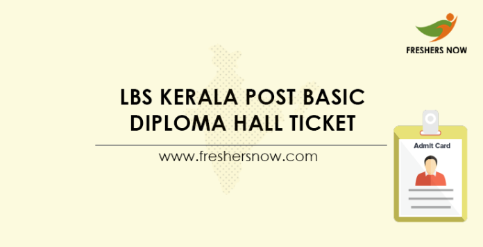 LBS-Kerala-Post-Basic-Diploma-Hall-Ticket