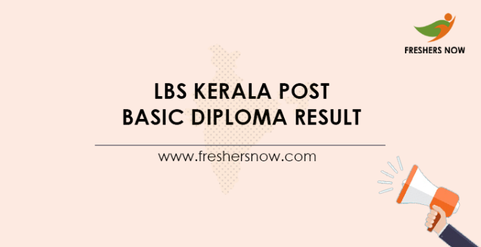 LBS Kerala Post Basic Diploma Result