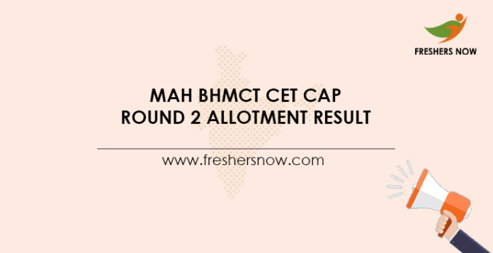 MAH BHMCT CET Round 2 Seat Allotment Result