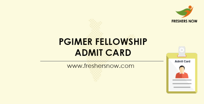 PGIMER Fellowship Admit Card