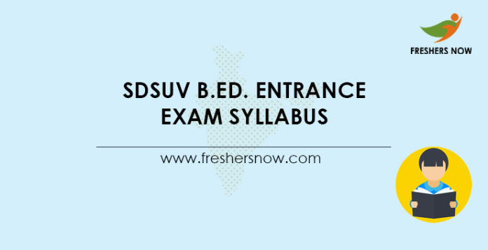 SDSUV B.Ed. Entrance Exam Syllabus