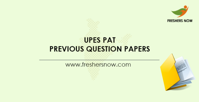 UPES PAT Previous Question Papers