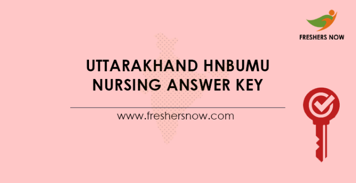 Uttarakhand HNBUMU Nursing Answer Key