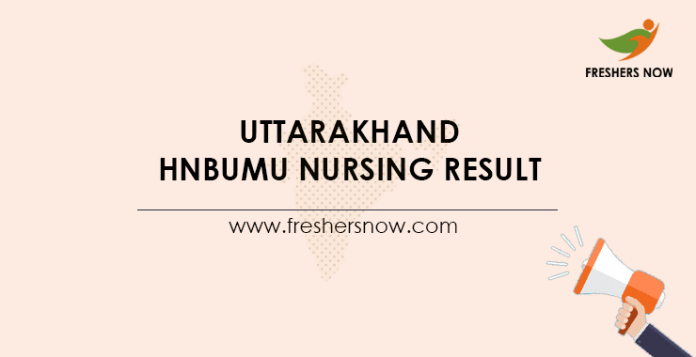 Uttarakhand HNBUMU Nursing Result