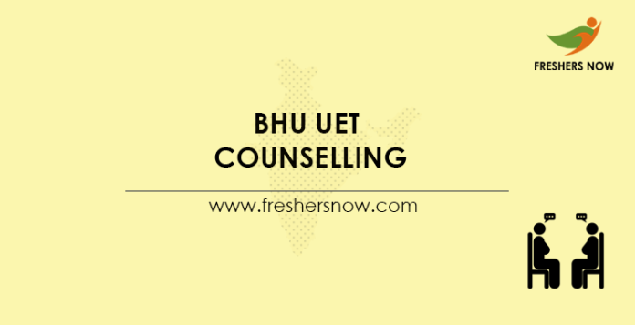 BHU UET Counselling