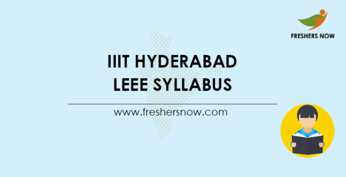 IIIT Hyderabad LEEE Syllabus