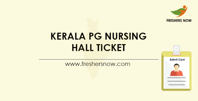 Kerala PG Nursing Hall Ticket